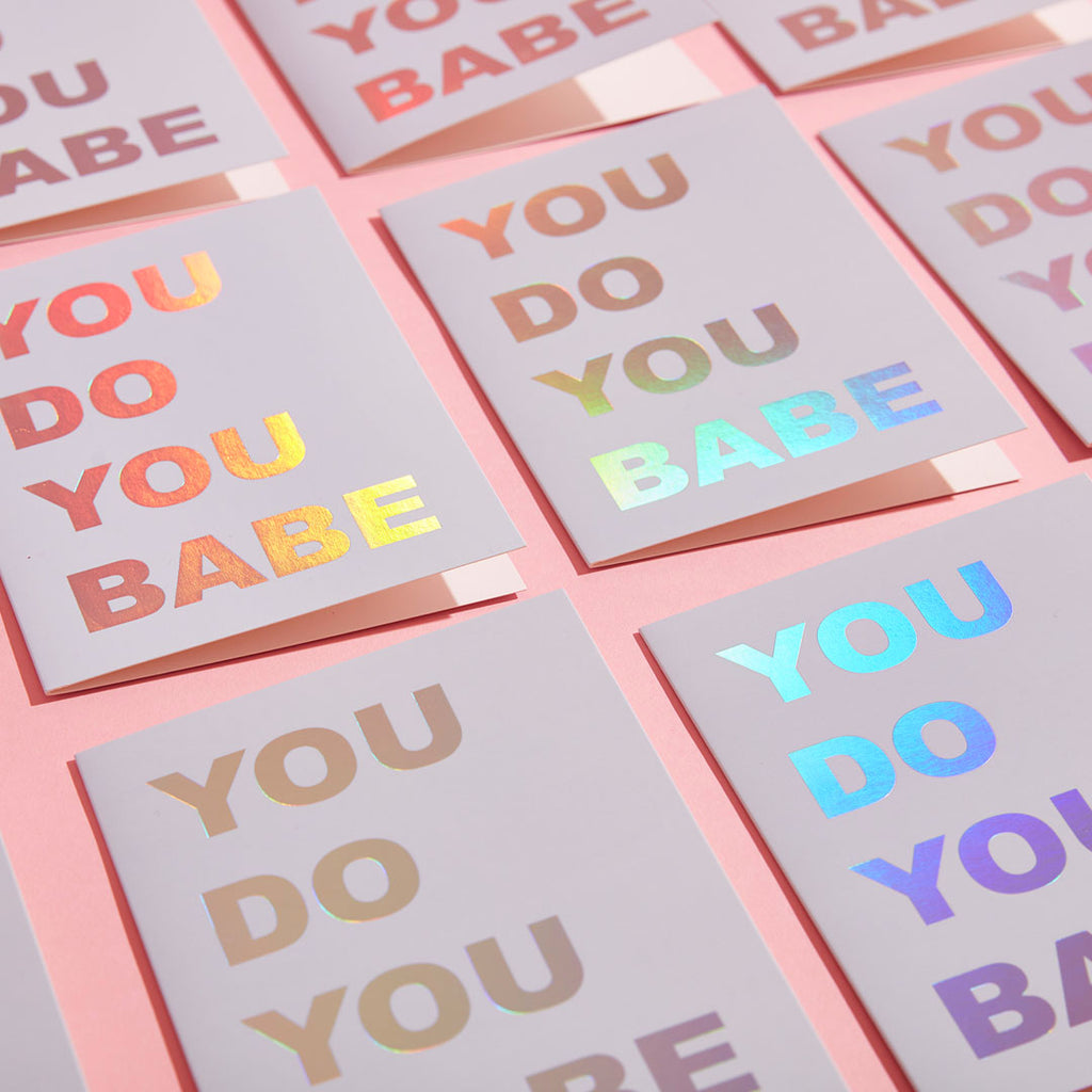 YOU DO YOU BABE ECO GLITTER GREETINGS CARD