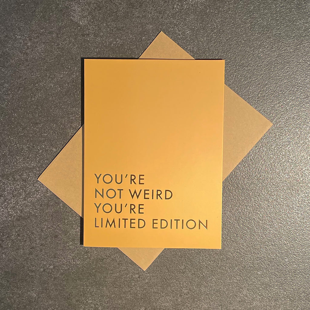 A BEAUTIFUL WEIRDO™ X MAINE - MARA™ - YOU’RE NOT WEIRD YOU’RE LIMITED EDITION ECO GLITTER GREETINGS CARD